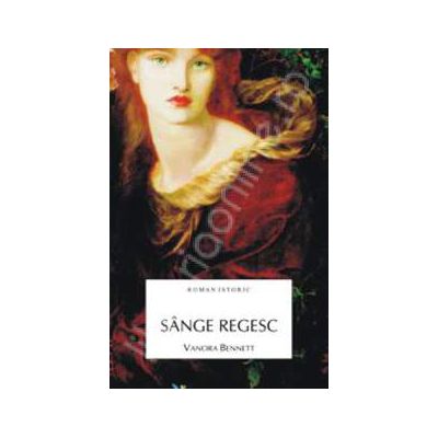 Sange regesc (roman istoric)