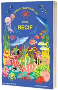 Sari si scufunda-te prin recif