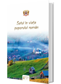 Satul in viata poporului roman