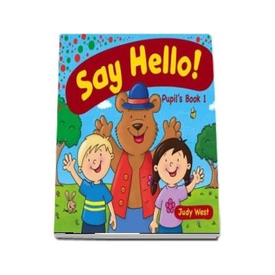 Say Hello PupilS Book 1