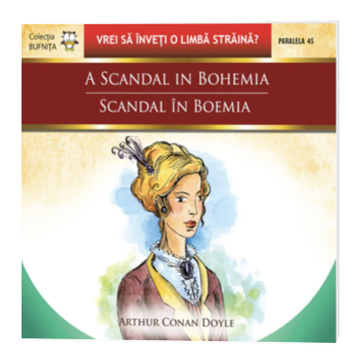 Scandal in Boemia / A scandal in Bohemia