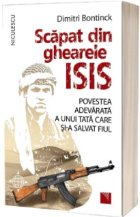 Scapat din ghearele ISIS