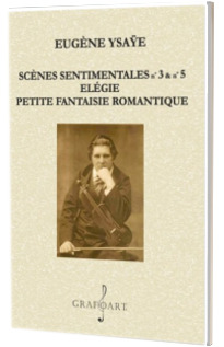 Scenes sentimentales nr. 3 si 5, Elegie, Petite fantaisie romantique