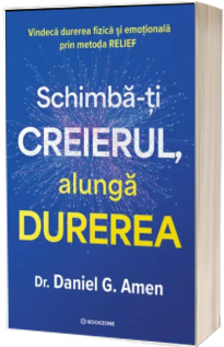 Schimba-ti creierul, alunga durerea