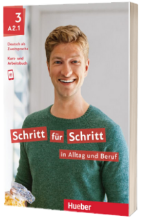 Schritt fur Schritt in Alltag und Beruf 3. Kursbuch und Arbeitsbuch