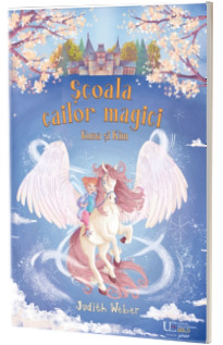 Scoala cailor magici. Runa si Kim