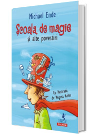 Scoala de magie si alte povestiri