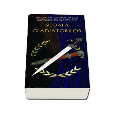 Scoala gladiatorilor