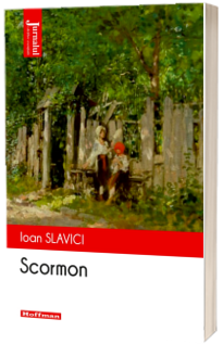 Scormon - Ioan Slavici,  editia 2020