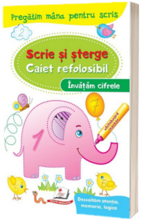 Scrie si sterge. Invatam cifrele