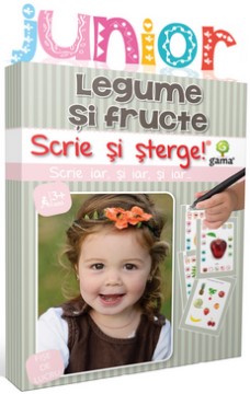 Scrie si sterge! Legume si fructe (Junior 2-5 ani)