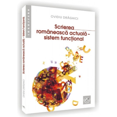 Scrierea romaneasca actuala