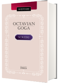 Scrieri. Octavian Goga