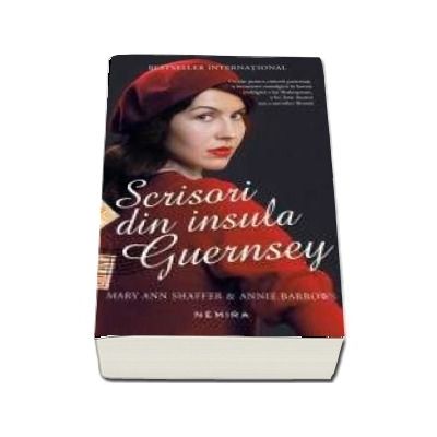 Scrisori din insula Guernsey - Mary Ann Shaffer