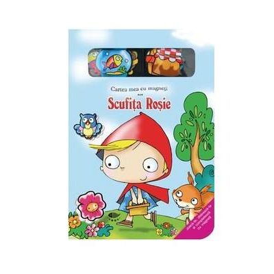 Scufita Rosie - Cartea mea cu magneti
