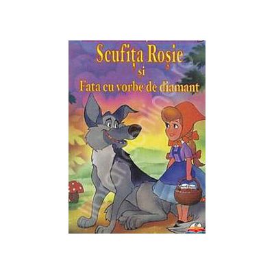 Scufita Rosie si Fata cu vorbe de diamant - Carte de citit si colorat