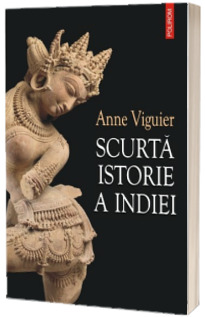 Scurta istorie a Indiei