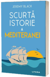 Scurta istorie a Mediteranei