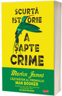 Scurta istorie a sapte crime