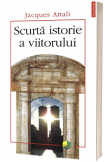 Scurta istorie a viitorului