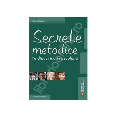 Secrete metodice in didactica prescolara