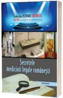 Secretele medicinii legale romanesti