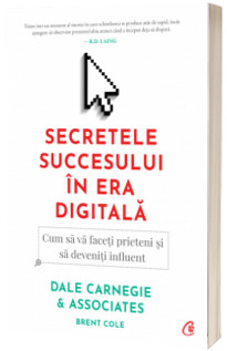 Secretele succesului in era digitala