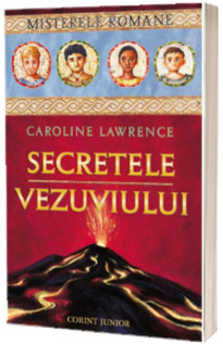 SECRETELE VEZUVIULUI - vol. 2 MISTERELE ROMANE