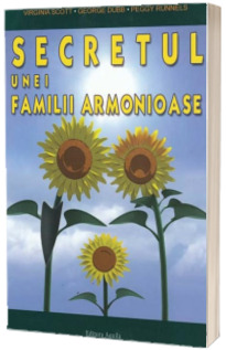 Secretul unei familii armonioase