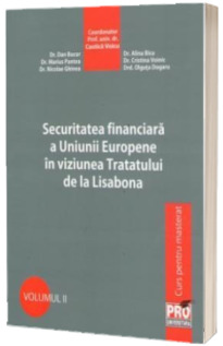 Securitatea financiara a Uniunii Europene in viziunea tratatului de la Lisabona