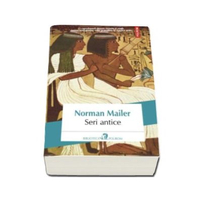 Seri antice - Norman Mailer