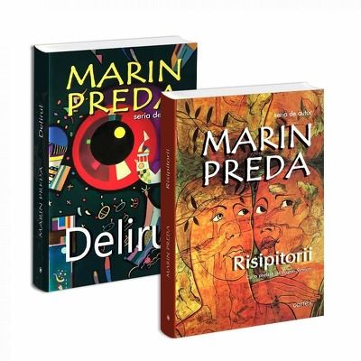 Seria de autor Marin Preda - 2 carti. Delirul si Risipitorii