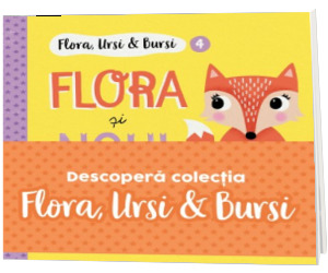 Seria Flora, Ursi si Bursi