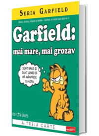 Seria Garfield #3. Garfield: mai mare, mai grozav