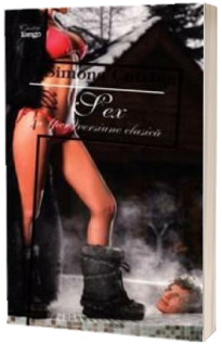 Sex in (per)versiune clasica