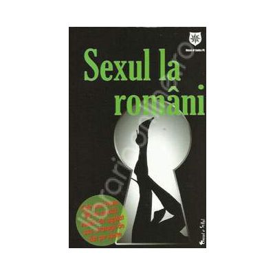 Sexul la romani