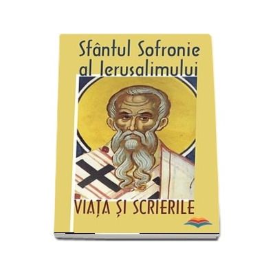 Sf.Sofronie - Viata si scrierile