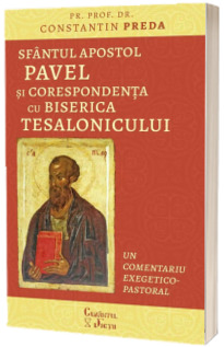 Sfantul Apostol Pavel si corespondenta cu Biserica Tesalonicului