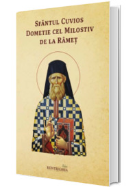 Sfantul Cuvios Dometie cel Milostiv de la Ramet