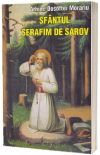 Sfantul Serafim de Sarov