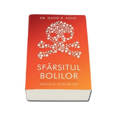 Sfarsitul bolilor - Dr. David B. Agus