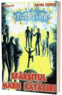 Sfarsitul marii rataciri. Octogon 67