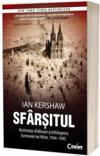 Sfarsitul.Rezistenta sfidatoare si infrangerea Germaniei lui Hitler, 1944-1945