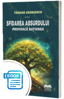 Sfidarea absurdului. Provoaca ratiunea