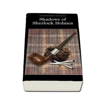 Shadows of Sherlock Holmes - Dr. Keith Carabine