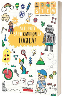 Si tu poti sa fii campion la Logica ( 6 ani )