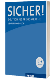 Sicher! B1+ Lehrerhandbuch