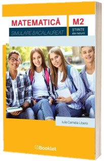 Simulare bacalaureat Matematica M2 stiinte ale naturii