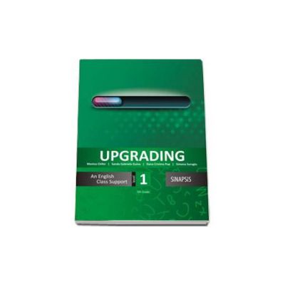 Curs de limba engleza Upgrading 1 - 5th Grade - An english class support Level 1