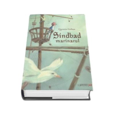 Sindbad marinarul - Quentin Greban
